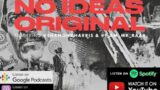 No Ideas Original Podcast Episode 153 "Killa Kidz" Featuring Challace