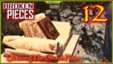 Obtaining The Church Plates Lets  Play Broken Pieces Episode 12 #BrokenPieces