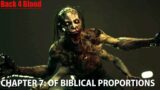 Of Biblical Proportions Act 2 Chapter 3 Job 10:22 | Back 4 Blood PS5 No Commentary