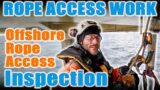 Offshore Rope Access Inspection – Rope to Rope Transfer Galore