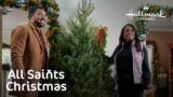 On Location – All Saints Christmas – Hallmark Channel