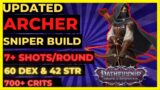 PF: WOTR ENHANCED – ARCHER SNIPER Build: 7+ SHOTS, 60 DEX/42 STR & 700+ CRIT DMG!