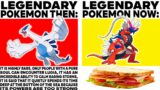 POKEMON MEMES Legendary Pokemon Then Vs Legendary Pokemon Now