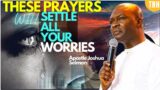 PROHETIC PRAYERS FOR HEALING AND FINANCIAL BREAKTHROUGH | APOSTLE JOSHUA SELMAN