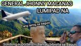 Panoorin:HALA! GENERAL MACANAS LUMIPAD  NA PA BAGUIO