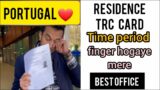 Portugal immigration process & Portugal Residence card time period & Portugal is amazing 2023