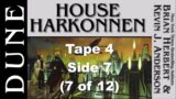 Prelude to Dune House Harkonnen Tape 4 Side 7 – Read by Tim Curry (7 of 12)