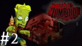 Project Zomboid | Part 2 | The Booze-mobile