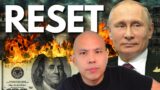 Putin’s About To Flip The World Order – Russian Reset Will Shock The West!