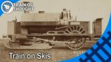 Putting steam trains on skis to make snow mobiles – Ice Locomotives