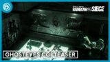 Rainbow Six Siege: Ghosteyes Squad Teaser