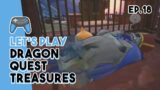 Random Dead Guy lol | Dragon Quest Treasures Ep. 18