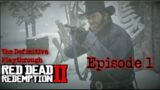 Red Dead Redemption II: The Definitive Playthrough | Episode 1