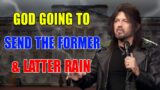 Robin D. Bullock PROPHETIC WORD: [ACCESS DENIED] GOD Going To Send The Former & Latter Rain