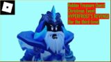 Roblox Treasure Quest “*NEW*”Christmas Event Boss: HYPERFROST