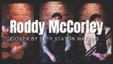 Roddy McCorley (Cover) by Seth Staton Watkins