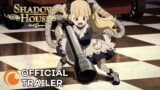 SHADOWS HOUSE Season 2 | OFFICIAL TRAILER