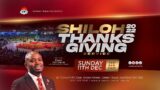 SHILOH THANKSGIVING  | 3RD SERVICE | 11TH DECEMBER 2022