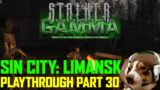 SIN City Limansk – Stalker GAMMA Playthrough – Part 30