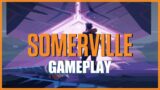 SOMERVILLE Gameplay Walkthrough EP 1 – Xbox Series S