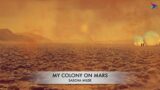 Sascha Milde – My Colony on Mars