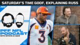 Saturday's time goof, explaining Russ and Ariel Helwani, Superfan | PFF NFL Pod