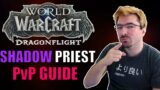 Shadow Priest Dragonflight PvP Guide | Season 1