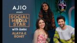 Social Media Star With Janice S05 || Ep 04 ft. Rohit Saraf & Alaya F