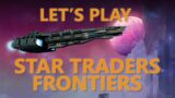 Star Traders Frontiers Episode 20