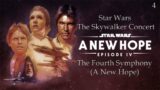 Star Wars – The Skywalker Concert – The Fourth Symphony (A New Hope)