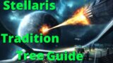 Stellaris – Tradition tree Ascension path guide!