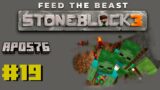 Stoneblock3 – Blood Magic Tier 4 – Ep19 –