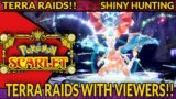 TERRA RAIDS WITH VIEWERS!! MASS OUTBREAK SHINY HUNTING!! Pokemon Scarlet and Violet