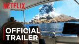THE VOLCANO: Rescue from Whakaari | Official Trailer | Netflix