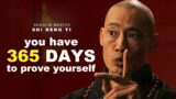 THIS IS THE YEAR YOUR LIFE BEGINS [ Shaolin Master Shi Heng Yi ] * will change your life*