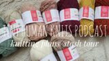 THK Special Episode | Knitting Plans/Sweater Quantity Stash Tour