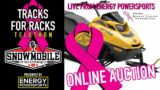 TRACKS for RACKS | ONLINE AUCTION KICKOFF!  Live at Energy Powersports EP69