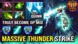 TRULY BECOME OP MID By Quinn Zeus Refresher + Octarine Non-stop Spam Thunder Strike 7.32d DotA 2