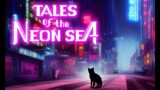 Tales of the Neon Sea – William the Cat to the Rescue [5]