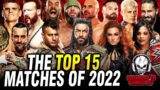 The 15 BEST Wrestling Matches Of 2022 | Solomonster Sounds Off