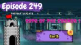 The Battle Cats (episode 249) -"Earth" (Outbreak Cats of The Cosmos 1)