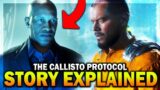 The Callisto Protocol Story FULLY EXPLAINED! (The Callisto Protocol DETAILED Story Breakdown )