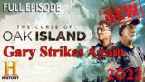 The Curse of Oak Island New 2022 | Gary Strikes Again December 13, 2022 Full Episode 720HD