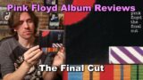 The Final Cut – Pink Floyd Album Reviews