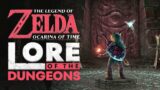 The Lore of the Dungeons – TLoZ: Ocarina of Time
