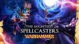 The Most Powerful SPELLCASTERS in Warhammer – Lore – Total War: Warhammer 3