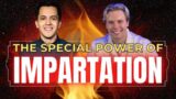 The Special Power Of IMPARTATION!  l  With David Diga Hernandez