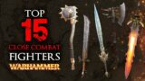 The Top 15 Mightiest MELEE Fighters in Warhammer – Warhammer Fantasy Lore – Total War: Warhammer 3