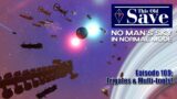 This Old Save | Episode 109: Frigates & Multitools! | No Man's Sky Normal Mode | Waypoint 4.08