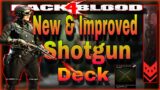 This The Best Deck Right Now ? In Back 4 Blood | Best Shotgun Build Act 6 River of Blood